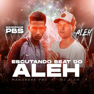 Foto da capa: Escutando beat do Aleh