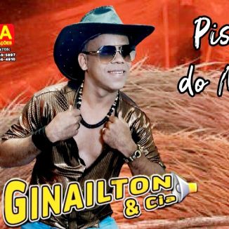 Foto da capa: Ginailton e Cia ( Pisadinha Do Momento)