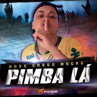 Foto da capa: Pimba Lá