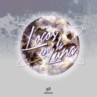 Foto da capa: Locos en la Luna - Single