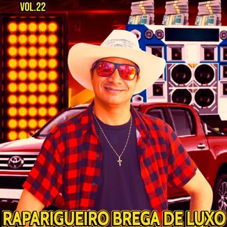 Foto da capa: Raparigueiro Brega De Luxo vol.22