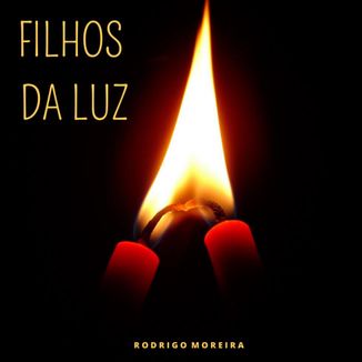 Foto da capa: Filhos da Luz