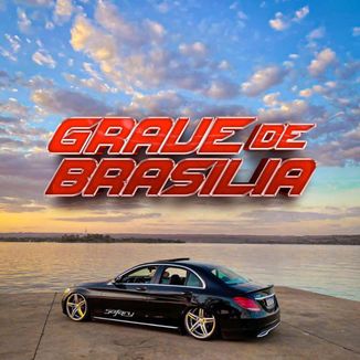 Foto da capa: Grave de Brasília