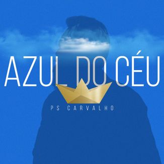 Foto da capa: Azul do Céu