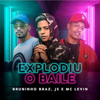 Foto da capa: Explodiu O Baile