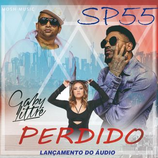 Foto da capa: Perdido - SP55 feat Gaby Littré