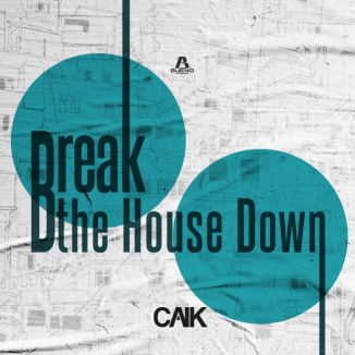 Foto da capa: Break The House Down