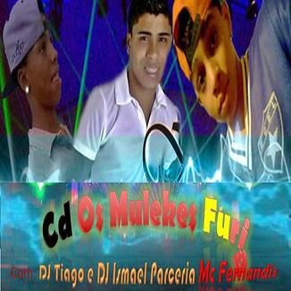 Foto da capa: Cd Os Mulekes Furia Com DJ Tiago e DJ Ismael