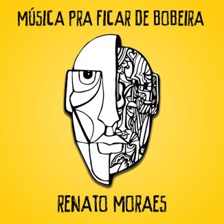 Foto da capa: Música pra ficar de bobeira