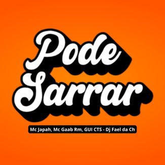 Foto da capa: PODE SARRAR