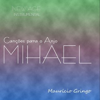 Foto da capa: Canções para o Anjo MIHAEL