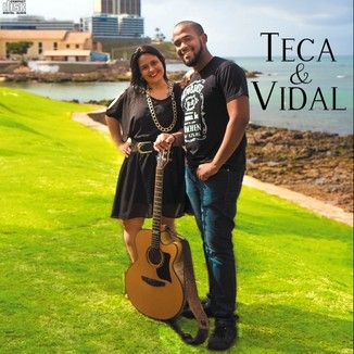 Foto da capa: Teca & Vidal