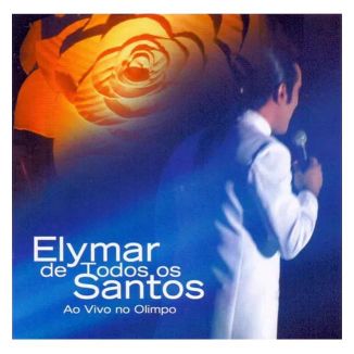 Foto da capa: Elymar de Todos Os Santos - Ao Vivo no Olimpo