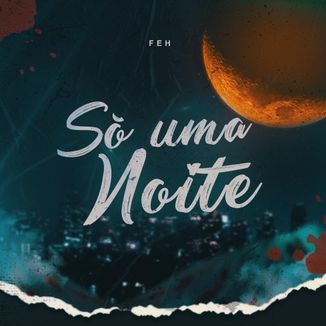 Foto da capa: Só Uma Noite