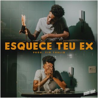 Foto da capa: Esquece teu ex