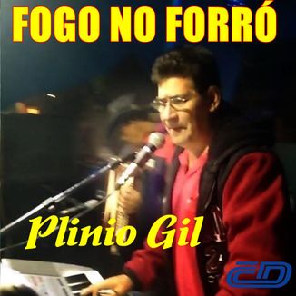 Foto da capa: FOGO NO FORRÓ
