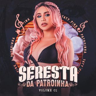 Foto da capa: Cd Taty Pink Seresta da Patroinha 2023