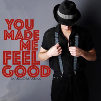 Foto da capa: You Made Me Feel Good