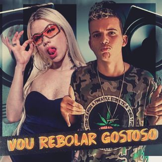 Foto da capa: Vou Rebolar Gostoso