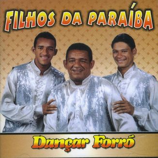 Foto da capa: MARROM E FILHOS DA PARAÍBA - DANÇAR FORRÓ