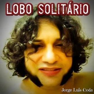 Foto da capa: Lobo Solitário