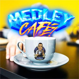 Foto da capa: Medley Café