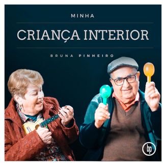 Foto da capa: Minha Criança Interior