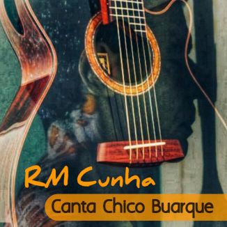 Foto da capa: RM Cunha                     Canta                     Chico Buarque