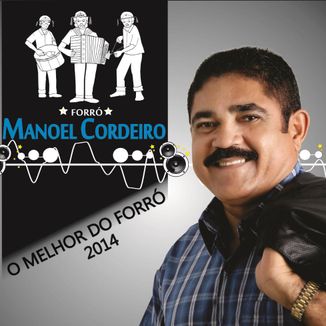 Foto da capa: O MELHOR DO FORRÓ