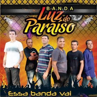 Foto da capa: CD PRA MEXER - BANDA LUZ DO PARAÍSO