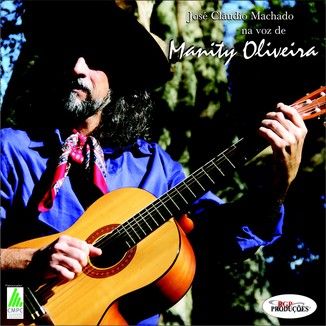 Foto da capa: José Cláudio Mchado na "Voz de Manity Oliveira"