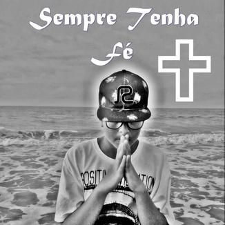 Foto da capa: Mixtape - Sempre tenha Fé