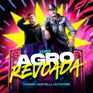 Foto da capa: Agora Revoada (Remix)