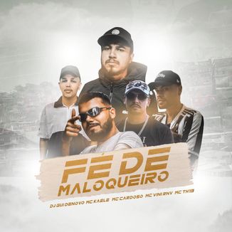 Foto da capa: Fé de Maloqueiro