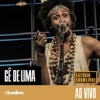 Foto da capa: Gê de Lima Showlivre