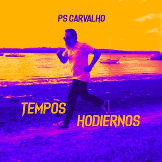 Foto da capa: Tempos Hodiernos