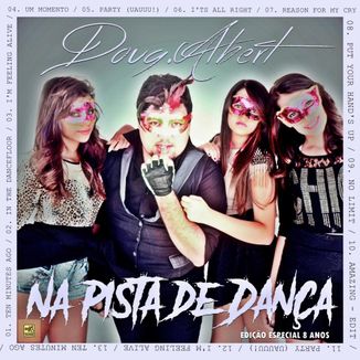 Foto da capa: Na Pista De Dança - As Melhores Do Pop Dance Music