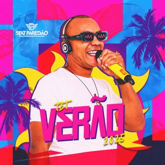 Foto da capa: Beat Paredão TBT Verão 2025