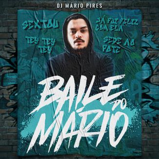 Foto da capa: EP Baile do Mário