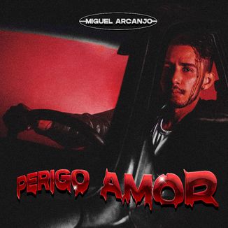 Foto da capa: Perigo Amor