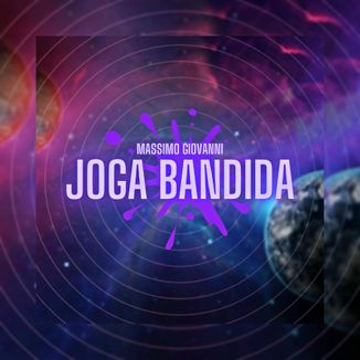 Foto da capa: Joga Bandida (Prod. FlackXBeats)