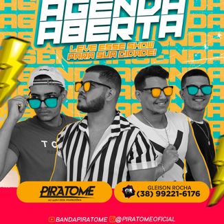 Foto da capa: Piratome CD AO VIVO em Mortugaba-BA 2021