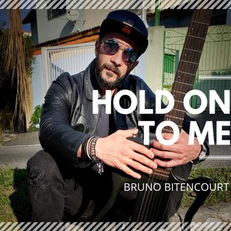Foto da capa: Hold On To Me