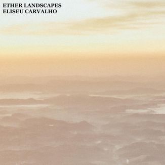 Foto da capa: Ether Landscapes