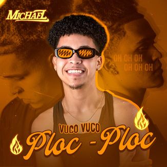 Foto da capa: Michael - Vuco vuco ploc plocMichael - Vuco vuco ploc ploc