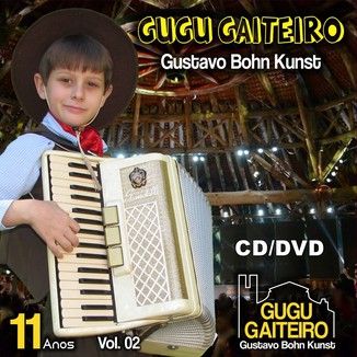 Foto da capa: CD/DVD Gugu Gaiteiro Vol. 02