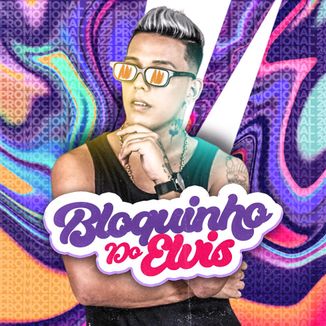 Foto da capa: MC ELVIS - BLOQUINHO DO ELVIS - BATIDÃO ( 2022 )