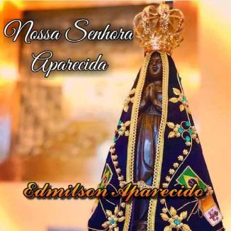 Foto da capa: Nossa Senhora Aparecida - Orações