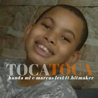 Foto da capa: Toca Toca Ft.hitmaker