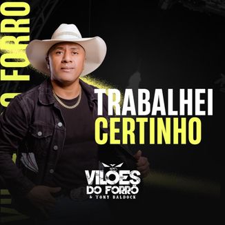 Foto da capa: Trabalhei Certinho